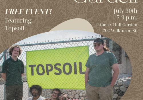 Music in the Garden: Topsoil